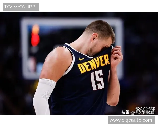 约基奇亲承：曾考虑离开球队